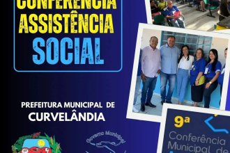 9ª Conferência Municipal de Assistência Social em Curvelândia discute a Reconstrução do SUAS: O SUAS que temos e o SUAS que queremos
