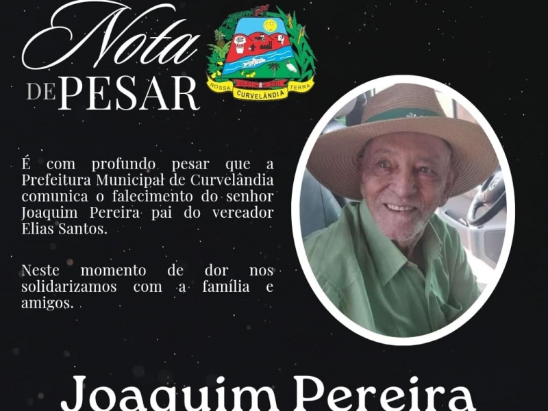 Nota de Pesar - Sr. Joaquim Pereira